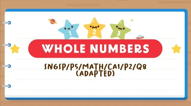 Click to watch The Pique Lab's explainer video of this Primary 5 Math Whole Numbers question from CHIJ St. Nicholas Girls' School (Primary).
